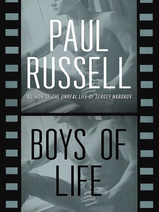 Title details for Boys of Life by Paul Russell - Wait list